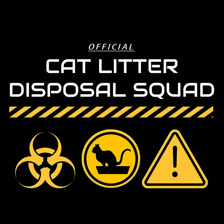 "Cat Litter Disposal Squad" Tee for him - Skinny Pete's Catnip